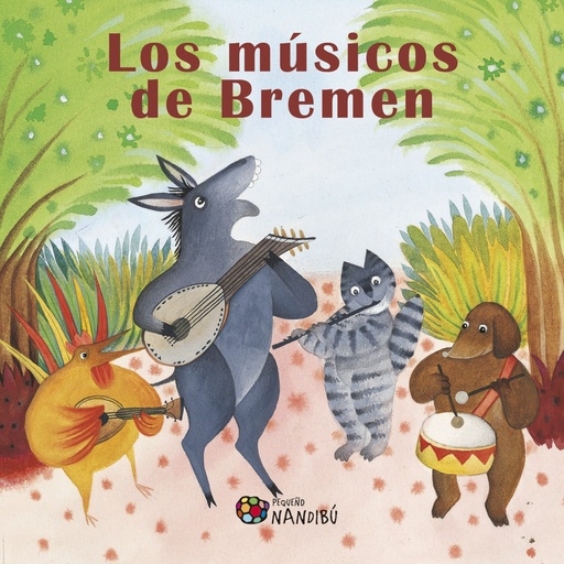 [9788497436724] Los músicos de Bremen