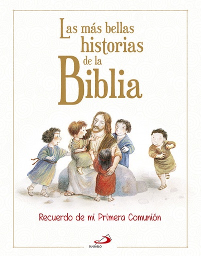 [9788428546362] Las más bellas historias de la biblia