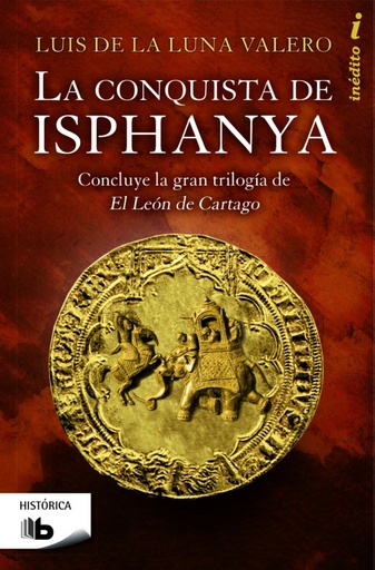 [9788490700419] La conquista de Isphanya