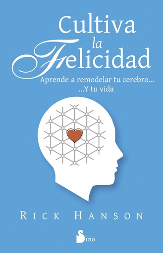 [9788416233069] Cultiva la felicidad