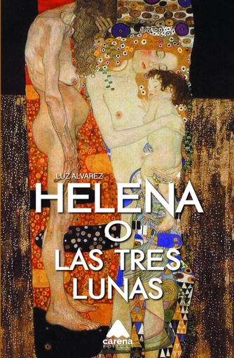 [9788416130160] Helena o las tres lunas