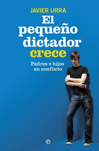 [9788490603239] El pequeño dictador crece