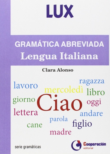 [9788495920713] Gramática abreviada Lengua Italiana