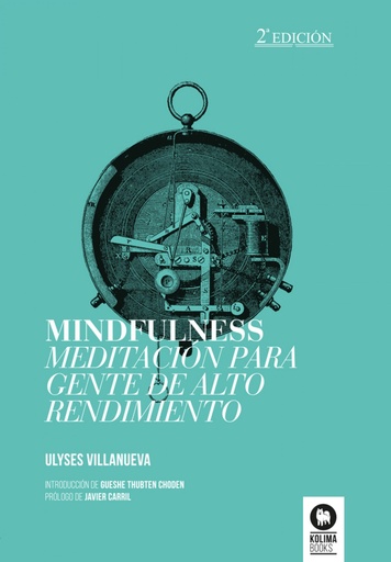 [9788494235801] Mindfulness meditación para gente de alto rendimiento