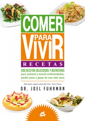 [9788484455271] Comer para vivir: recetas