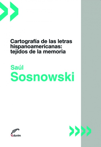 [9789876991896] Cartografía de las letras hispanoamericanas