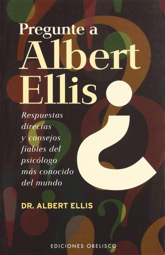 [9788497771948] Pregunte a Albert Ellis