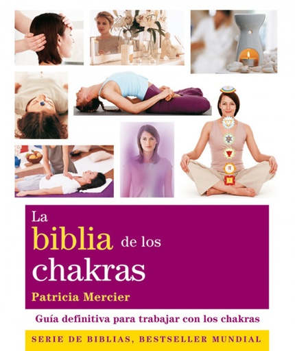 [9788484454007] La biblia de los chakras