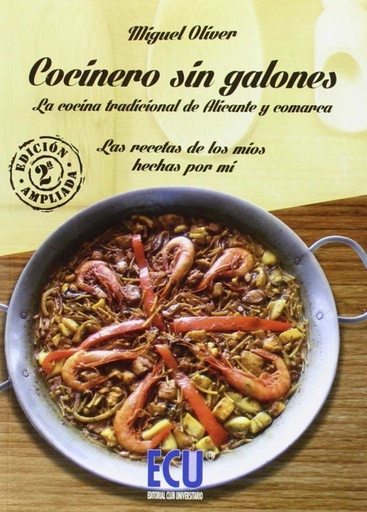 [9788416312771] Cocina tradicional de Alicante y comarca