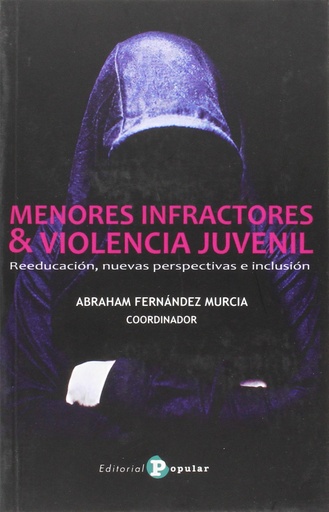 [9788478846351] Menores infractores &amp;violencia juvenil