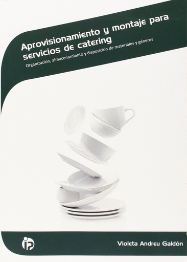 [9788498395181] Aprovisionamiento y montaje para servicios de catering