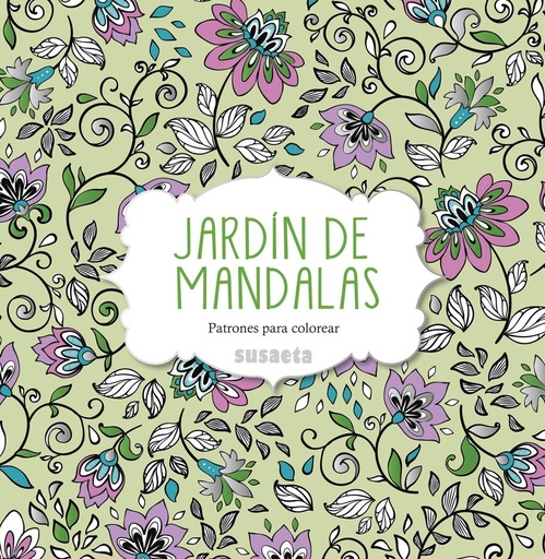 [9788467742930] Jardines de mandalas