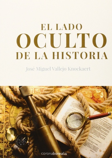 [9788415465959] El lado oculto de la historia