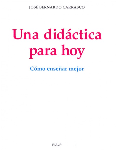 [9788432135095] Una didáctica para hoy