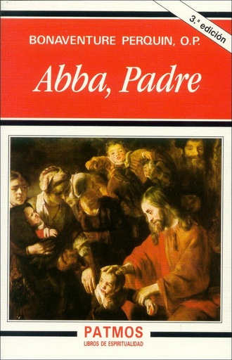 [9788432123009] ABBA, PADRE. PARA ALABANZA DE TU GLORIA