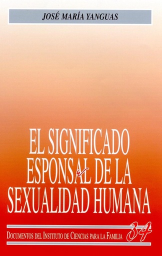 [9788432133633] El significado esponsal de la sexualidad humana