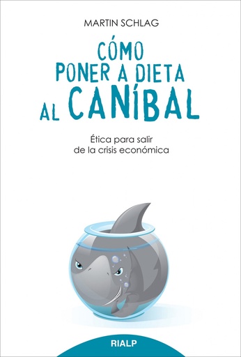 [9788432144790] Cómo poner a dieta al caníbal