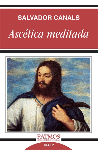 [9788432132926] Ascética meditada