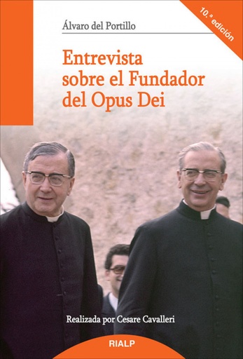 [9788432144240] Entrevista sobre el fundador del Opus Dei