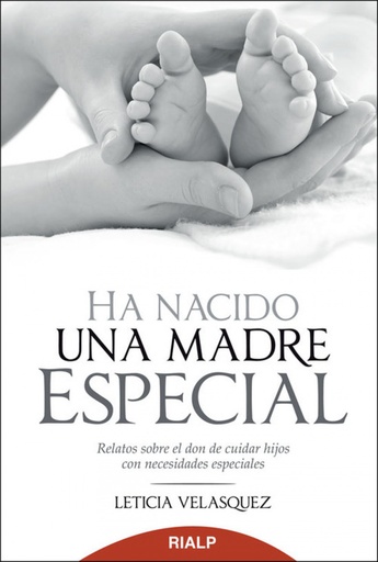 [9788432143236] Ha nacido una madre especial