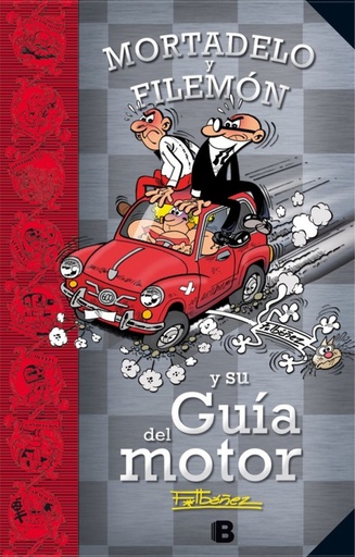 [9788466657365] Mortadelo y Filemón y su guía del motor