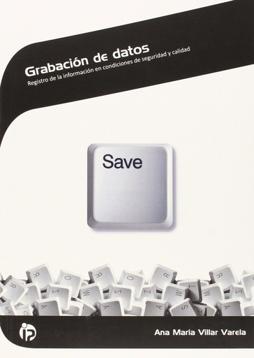 [9788498394764] Grabación de datos: registro información en condiciones