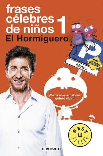 [9788490626856] Frases celebres de niños 1:El hormiguero