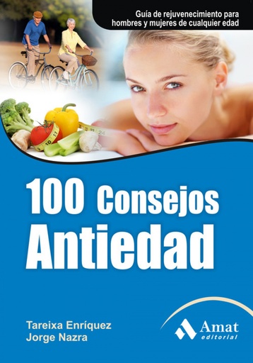 [9788497353823] 100 consejos antiedad