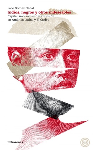 [9788494361968] Indios, negros y otros indeseables