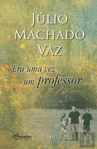 [9789727804603] Era uma vez um professor...