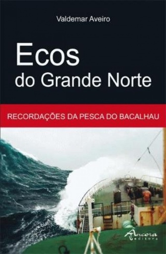 [9789727804818] Ecos do Grande Norte