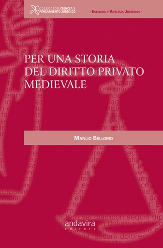 [9788484086185] Per una storia del diritto privato nedievale