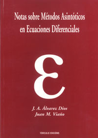 [9788484081234] Notas sobre metodos asintónicos en ecuaciones diferenciales