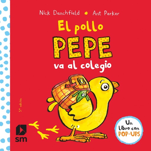 [9788467578713] El pollo Pepe va al colegio