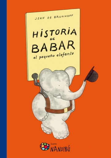 [9788497436601] Historia de Babar, el pequeño elefante