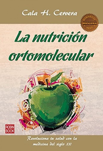 [9788499173351] La nutrición ortomolecular