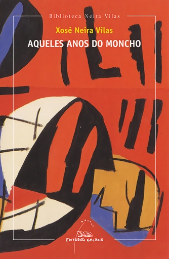 [9788498656220] Aqueles anos do Moncho