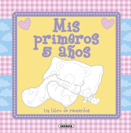 [9788467737585] Mis primeros 5 años