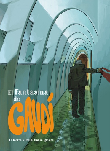 [9788415850540] El fantasma de Gaudí