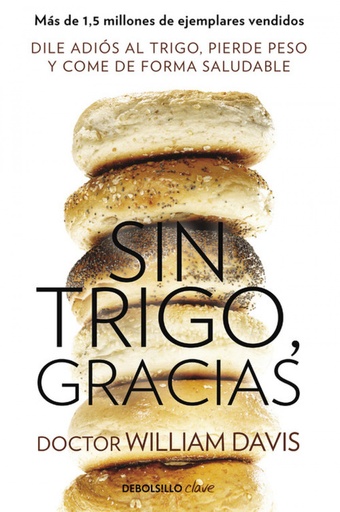 [9788490628607] Sin trigo, gracias