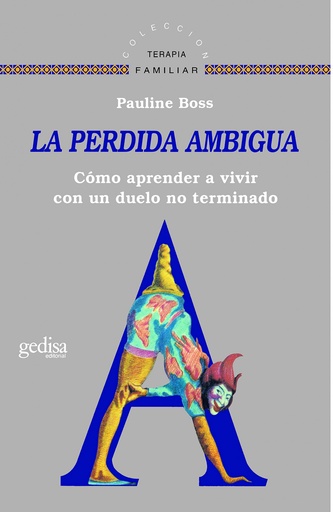 [9788474328462] La perdida ambigua