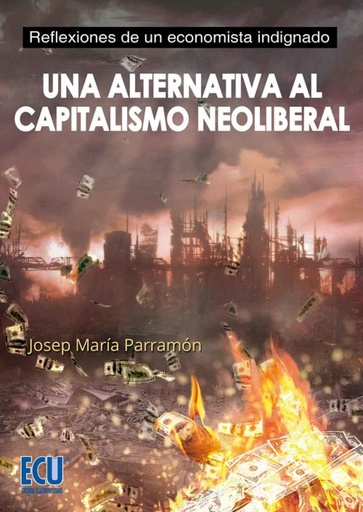 [9788416312573] Una alternativa al capitalismo neoliberal