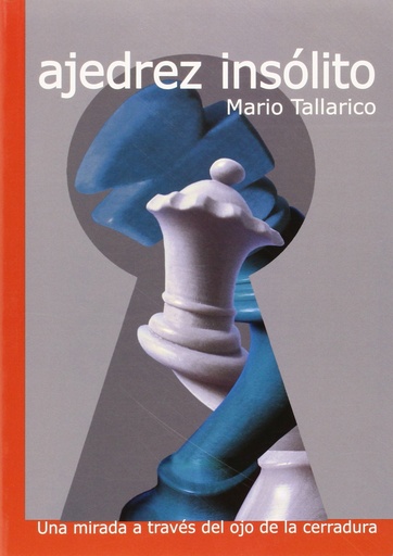 [9788492517640] Ajedrez insolito