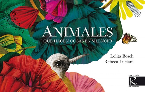 [9788415250937] Animales que hacen cosas en silencio