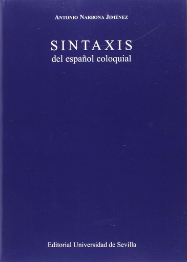 [9788447217687] Sintaxis del español coloquial