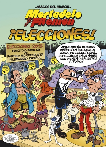 [9788466657938] Mortadelo y Filemón. ¡Elecciones! (Magos del Humor 179)