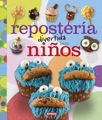 [9788467743746] Reposteria divertida para niños