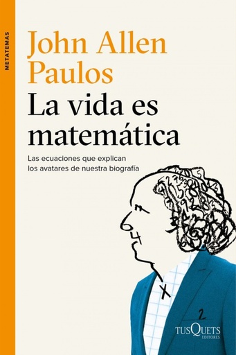 [9788490661772] La vida es matemática