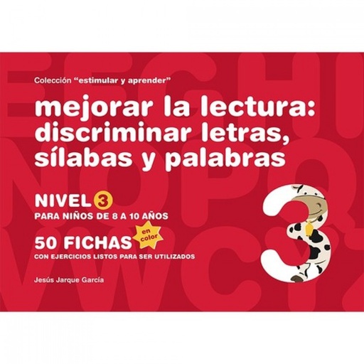 [9788498963595] Mejorar la lectura:discriminar letras, silabas y palabras