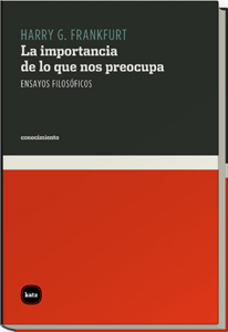 [9788460983583] La importancia de lo que nos preocupa